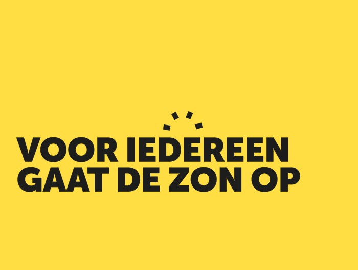 voor iedereen gaat de zon op